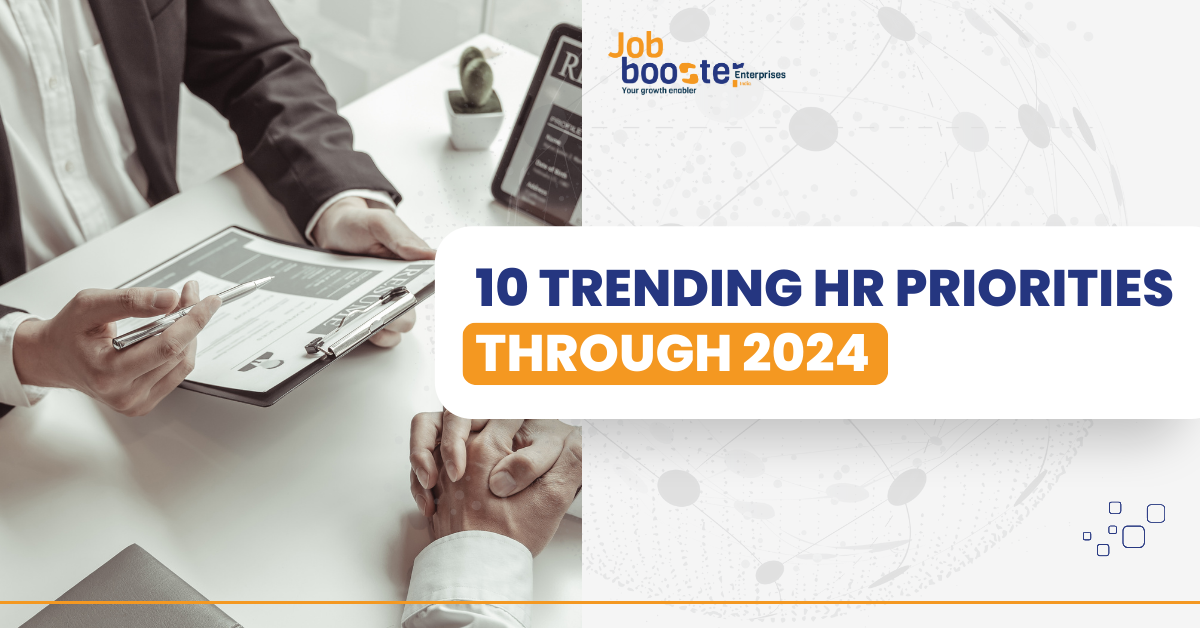 10 Trending HR Priorities Through 2024 